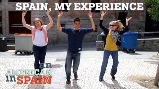 Spain My Experience An American in Spain [upl. by Amo]