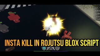 Instantly Kill NPCs In Rojutsu BLOX Script  Pastebin [upl. by Colston]