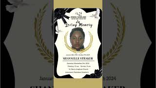 Shannelle Straker  Funeral Announcement [upl. by Irrol]