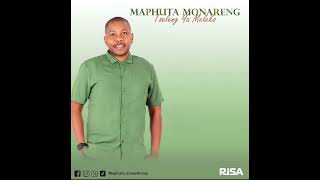 Maphuta Monareng  Lerato La Modimo Official Audio [upl. by Jesus255]