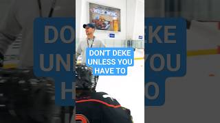 DONT DEKE UNLESS YOU HAVE TO icehockey coaching [upl. by Staci698]