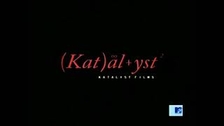 Katalyst FilmsMTV Series Entertainment 2007 [upl. by Viola]