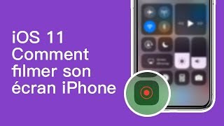 Comment enregistrer lécran iPhone iPad avec iOS 11 [upl. by Stone]