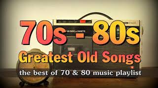 Best Of 70s and 80s Music Playlist  Oldies But Goodies Legendary Hits 70s amp 80s [upl. by Aufa675]