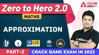 Approximation Tricks in Maths for Bank Exams L2  Banking Foundation Classes Adda247 Class9 [upl. by Naic873]