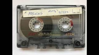 MELVINS  May 3rd 1992  Morty’s San Francisco CA AUDIENCE AUDIO [upl. by Yanetruoc]