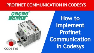 Profinet Communication Implementation in Codesys  How to implement Profinet in Codesys [upl. by Byrne]