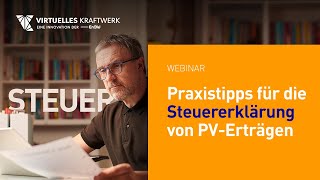 Photovoltaik Steuern 2022 Praxistipps für die Steuererklärung von PVErträgen Webinar [upl. by Red]