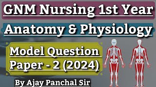 Anatomy and Physiology Gnm 1st Year Question Paper 2024  Anatomy and Physiology Question Paper [upl. by Ynobe989]