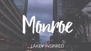 1 Hour LAKEY INSPIRED  Monroe [upl. by Lavinie]