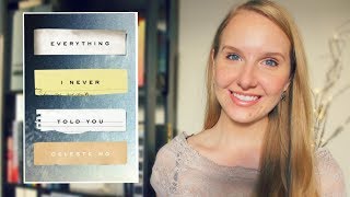 EVERYTHING I NEVER TOLD YOU BOOK REVIEW [upl. by Vookles]