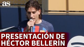 FC BARCELONA  PRESENTACIÓN DE HÉCTOR BELLERÍN quotEstoy muy EMOCIONADOquot  Diario AS [upl. by Dnilazor]