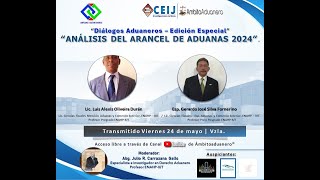 Diálogos Aduaneros 2024 NUEVO ARANCEL DE ADUANAS  VERSIÓN PRODUCCIÓN [upl. by Murrah]