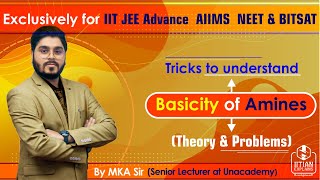 Basicity of Amines  Tricks amp Techniques  IIT Jee Mains Advance  AIIMS  NEET  BITSAT and REE [upl. by Benjamin]