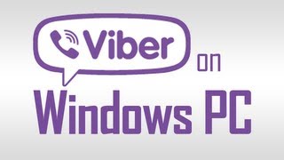 Install Viber on Windows 8 7 PC for Free Calling [upl. by Barbaresi]