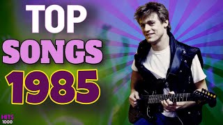 Top Songs of 1985  Hits of 1985 [upl. by Jacobson]