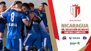 Eliminatorias Mundialistas Qatar 2022  Nicaragua Vs Belice  PARTIDO COMPLETO [upl. by Aihsile997]