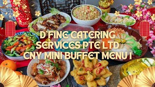 DFine Catering Services CNY Mini Buffet Menu 1 Review [upl. by De]