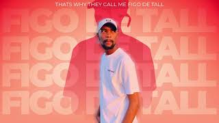 Thats Why They Call Me FIGO DE TALL Festive Mix 2024 [upl. by Rowe]