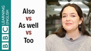 Also vs As well vs Too  English In A Minute [upl. by Jeniffer]