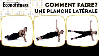 COMMENT FAIRE  UNE PLANCHE LATÉRALE  Éconofitness [upl. by Anirual]