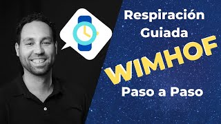 RESPIRACION Guiada Metodo WIM HOF español Paso a Paso [upl. by Laurinda]