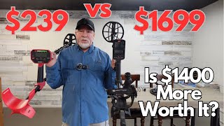 239 vs 1699 Metal Detector  What Does 1400 Get You [upl. by Mariken877]