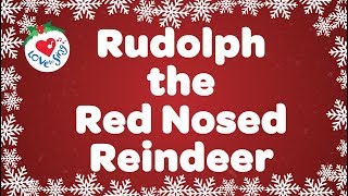 Rudolph the Red Nosed Reindeer With Lyrics  Christmas Songs and Carols [upl. by Nerol928]