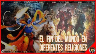 El Fin del Mundo en Diferentes Religiones [upl. by Kristina]