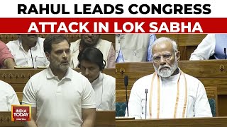 Parliament Session 2024 Rahul Gandhi Leads Congress Attack In Lok Sabha Against BJP  India Today [upl. by Rma]