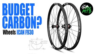 CHEAP Carbon WHEELS any Good ICAN F930 Trail MTB Wheels Quick Check  Discount Code [upl. by Naillig]