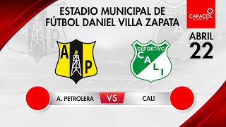 EN VIVO  Alianza Petrolera vs Deportivo Cali  Liga Colombiana por el Fenómeno del Fútbol [upl. by Notsle33]