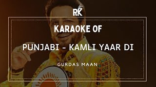 Punjabi  Kamli Yaar Di  Punjabi Karaoke Songs With Lyrics  Regional Karaoke [upl. by Kironde301]