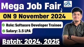 🔥Mega Job Fair  100 Job Openings  Role Software Developer Trainee  BATCH 2024 2025 [upl. by Ellebyam]