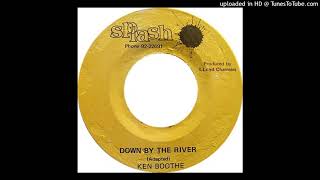 Ken Boothe  Down By The River [upl. by Leunamne]