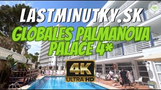 OSOBNE SME TESTOVALI Globales Palmanova Palace 4  Palmanova Mallorca  lastminutkysk [upl. by Latif]