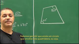 Geometria  Aula 45  Quadriláteros inscritíveis  Legendado [upl. by Sedicla]