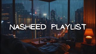 The Ultimate Nasheed Playlist ✨  No Music  With Rain Sounds  For studysleep  Beautiful Nasheeds [upl. by Weisman352]