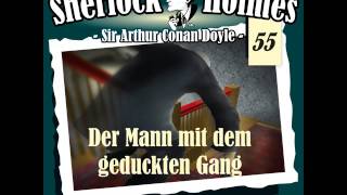 Sherlock Holmes Die Originale  Fall 55 Der Mann mit dem geduckten Gang [upl. by Coulson]