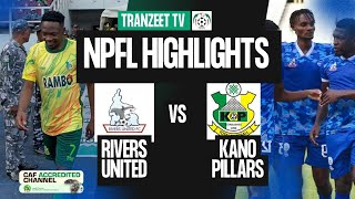 Nigeria Premier Football League match day 15  Rivers United Vs Kano Pillars  NPFL 202425 npfl [upl. by Eniamrehs473]