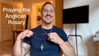 Praying the Anglican Rosary [upl. by Reneta]