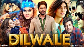 Dilwale Full Movie 2015  Shah Rukh Khan  Kajol Devgn  Varun Dhawan  Kriti Sanon  Review amp Facts [upl. by Anirahc]