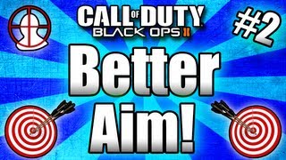 ★Black Ops 2 GET BETTER AIM  Tips and Tricks Call of Duty BO2 Multiplayer Part 2 [upl. by Yensehc]