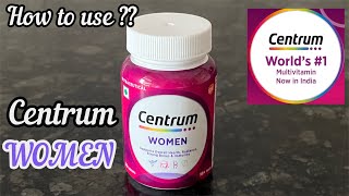 Centrum Women Multivitamins  Centrum Multivitamin Tablets  How to use Centrum Women Multivitamin [upl. by Idnem]