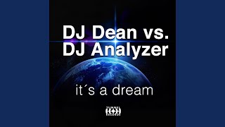 Its a Dream DJ Analyzer Mix [upl. by Ajit]