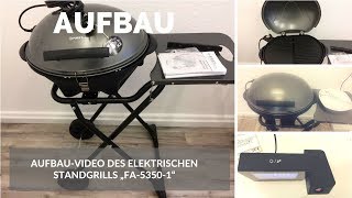 ► AufbauVideo des elektrischen Standgrills „FA53501“ von TZS First Austria auf Deutsch ☑ [upl. by Montana318]