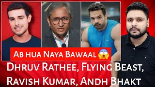 Dhruv Rathee  Flying Beast  Ravish Kumar  Andh Bhakt Exposed  Mr Reaction Wala [upl. by Eimmas]