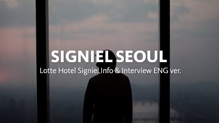 Lotte Hotel Signiel Info amp Interview Ver Eng [upl. by Morell]