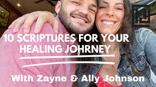 10 Scriptures For Your Healing Journey With Zayne amp Ally Johnson  Ally Johnson [upl. by Arakal]