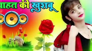 Chahat Ki Khushbu  प्रेम की खुशबू से भरा DJ Remix Songquot [upl. by Kirkwood]